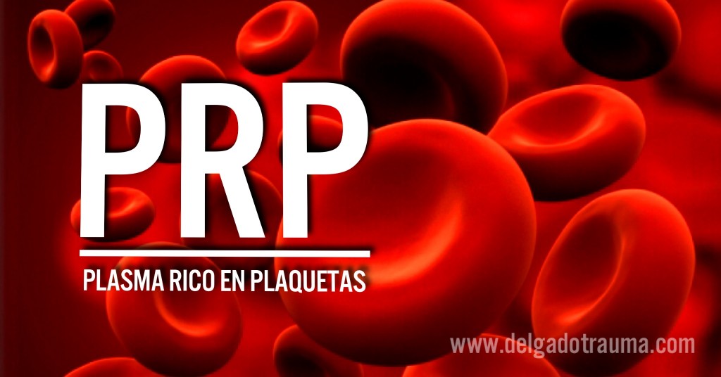 PRP DELGADOTRAUMA